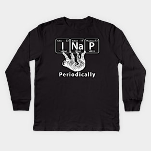 I Nap Periodically Sloth and Science Kids Long Sleeve T-Shirt